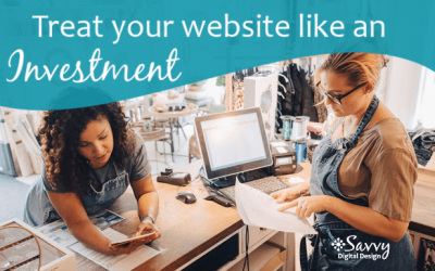 Treat your Website like an Investment